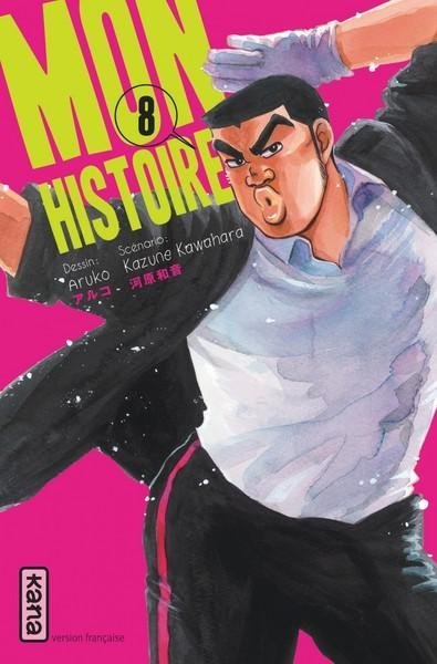 Vol.8 Mon histoire