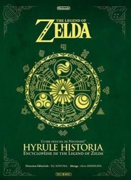 The Legend of Zelda - Hyrule Historia
