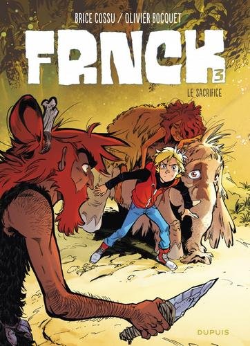 FRNCK - tome 3  - Le sacrifice