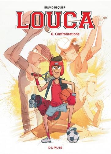 Louca - tome 6  - Confrontations