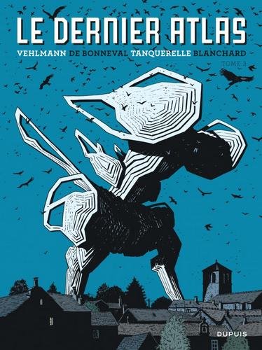Le dernier Atlas - tome 3  - Le dernier Atlas T3/3