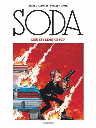 Soda - tome 4 - Dieu est mort ce soir