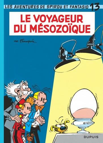 Spirou et Fantasio - tome 13  - Le Voyageur du Mésozoïque
