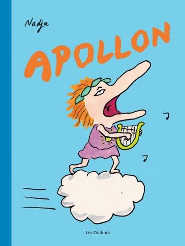 Les Dieux de l'Olympe - tome 2  - Apollon