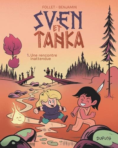 Sven et Tanka - tome 1 - Une rencontre inattendue