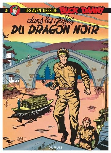 Buck Danny - tome 5  - Dans les griffes du Dragon Noir