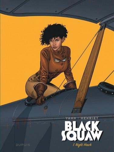 Black Squaw - tome 1  - Night Hawk