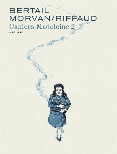 Madeleine résistante - tome 2