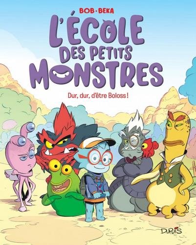 L'école des petits monstres - tome 1  - Dur