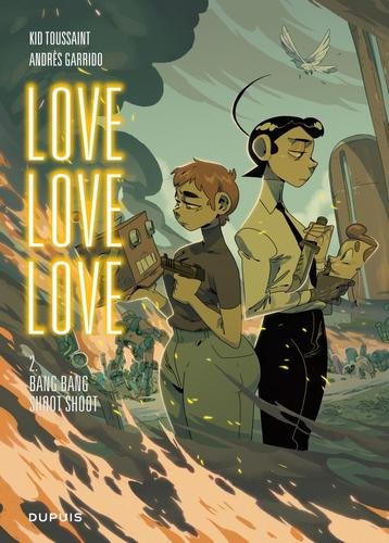 Love love love - tome 2 - Bang bang shoot shoot