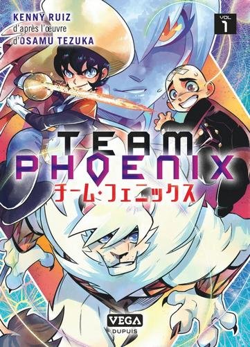 Team Phoenix - tome 1