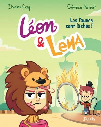 Léon & Lena - tome 2  - Les fauves sont lâchés !