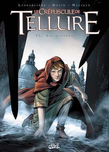 Le crépuscule de tellure T01 - Saliriandre