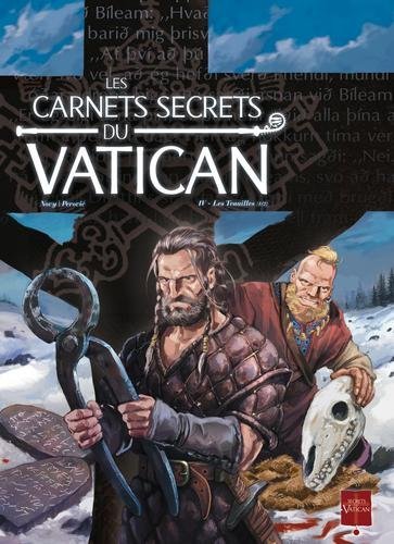 Les carnets secrets du vatican T04 - Les Tenailles