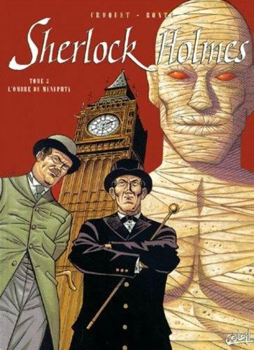 Sherlock holmes T03 - L'Ombre de Menephta