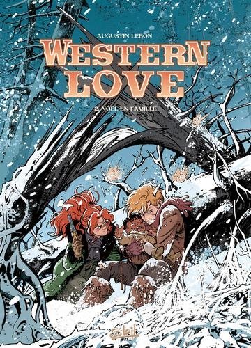 Western love T02 - Noël'en famille