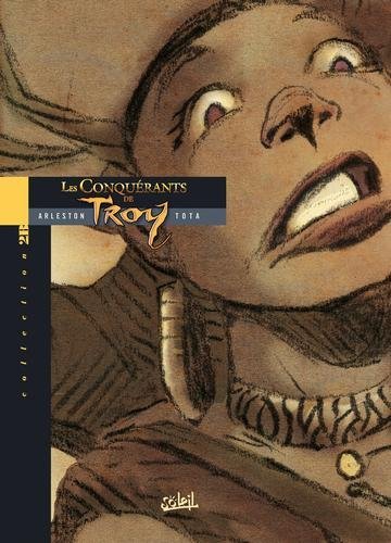 Les conquérants de Troy T01 édition 2b - Exil à Port-fleuri