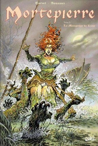 Mortepierre T03 - La Mangeuse de lune