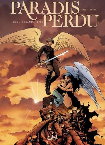 Paradis perdu T01 - Enfer