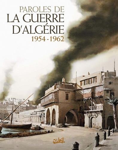 Paroles de la guerre d'algérie - 1954 - 1962