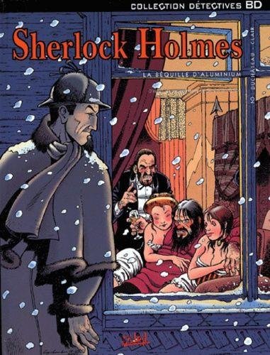 Sherlock holmes T02 0 - La Béquille d'aluminium