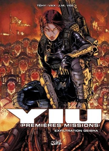 Yiu premières missions T05 - Exfiltration Geisha