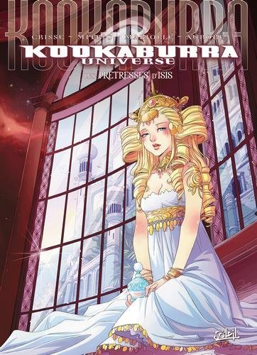Kookaburra universe T10 - Les Prétresses d'Isis