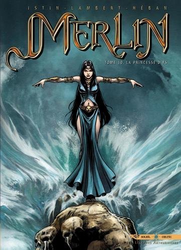 Merlin T10 - La Princesse d'Ys