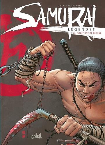Samurai légendes T08 - Dogen est de retour