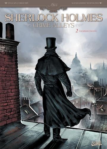 Sherlock holmes crime alleys T02 - Vocations forcées