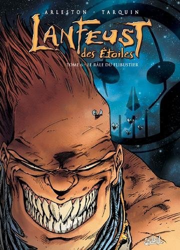 Lanfeust des étoiles T06 - Le Râle du flibustier