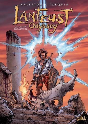 Lanfeust odyssey T10 - Un destin Karaxastin