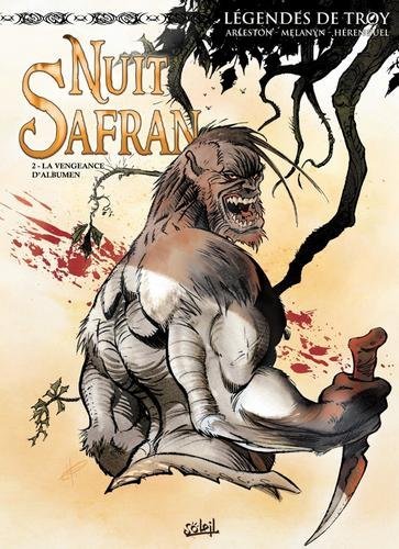 Légendes de Troy nuit safran T02 - La Vengeance d'Albumen