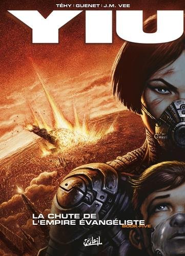 Yiu T05 - La Chute de l'empire évangéliste