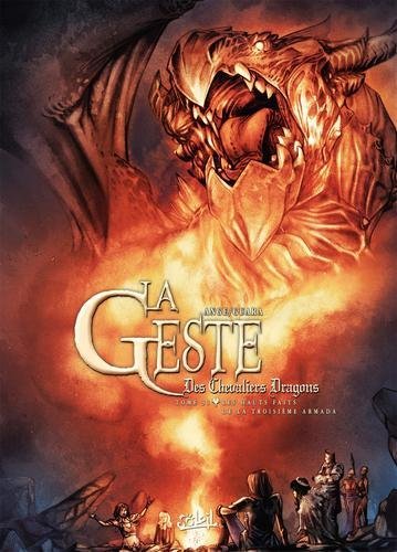 La geste des chevaliers dragons T31 - Les Hauts faits de la Troisième Armada