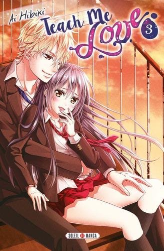 Teach Me Love T03