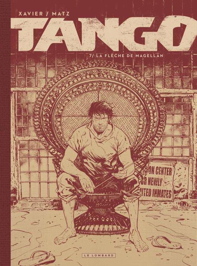 Tango, Tome 7 : La flèche de Magellan -  Édition noir & blanc