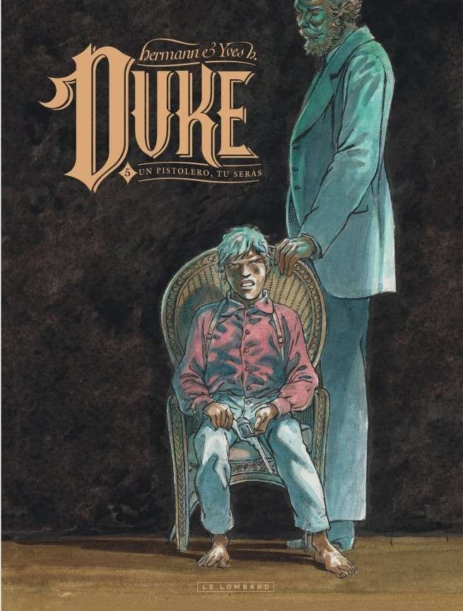 Duke, Tome 5 : Un pistolero, tu seras