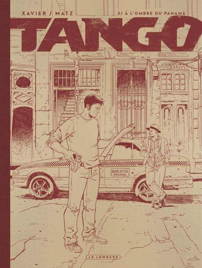 Tango, Tome 3 : À l'ombre du Panama Édition Noir&Blanc