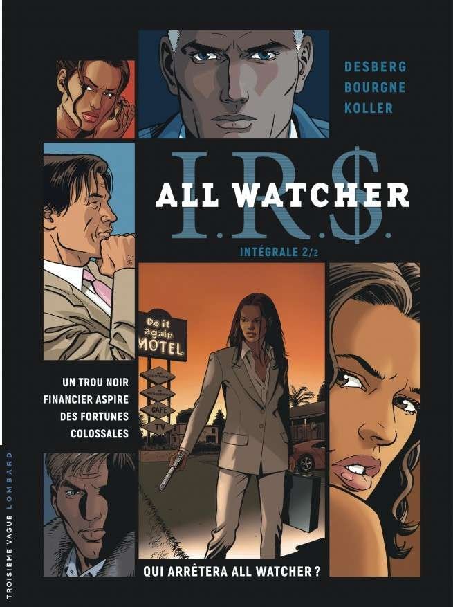 Intégrale I.R.$ All Watcher, Tome 2 : Intégrale I.R.$ All Watcher 2