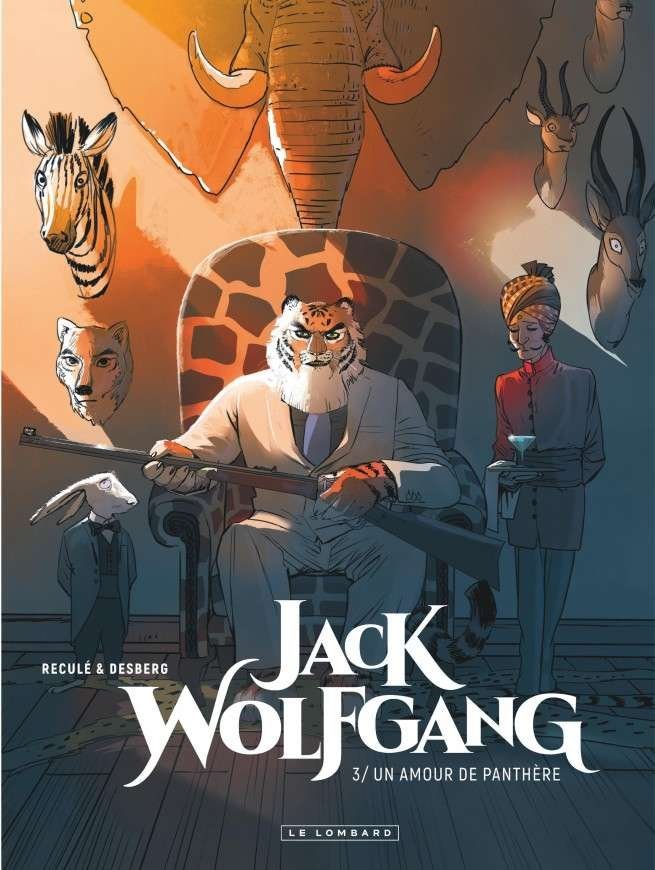 Jack Wolfgang, Tome 3 : Un Amour de panthère
