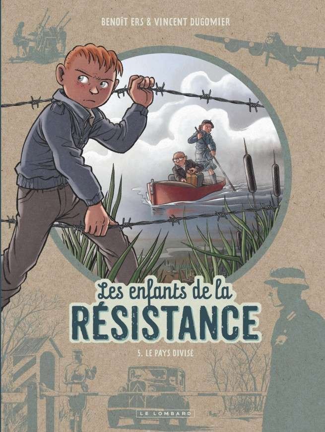 Les Enfants de la Résistance, Tome 5 : Le Pays divisé
