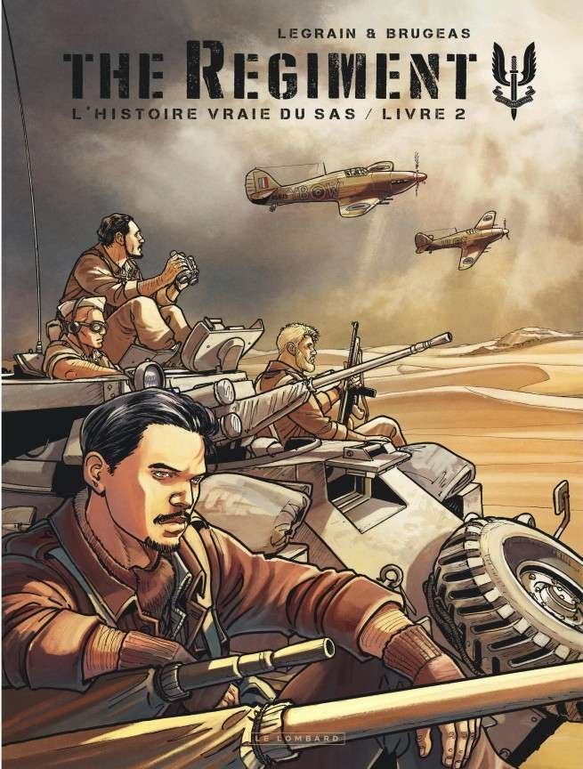 The Regiment - L'Histoire vraie du SAS, Tome 2 : Livre 2