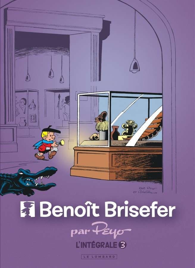 Intégrale Benoît Brisefer, Tome 3 : Intégrale Benoît Brisefer 3