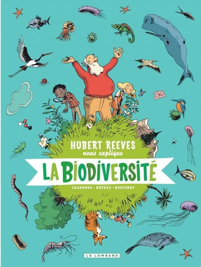 Hubert Reeves nous explique, Tome 1 : La Biodiversité