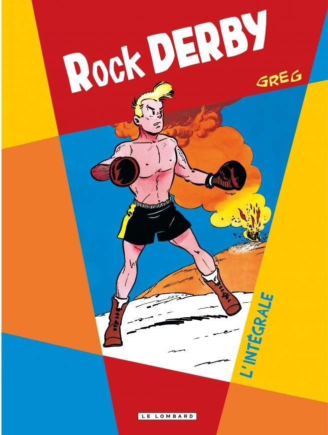 Intégrale Rock Derby Intégrale Rock Derby