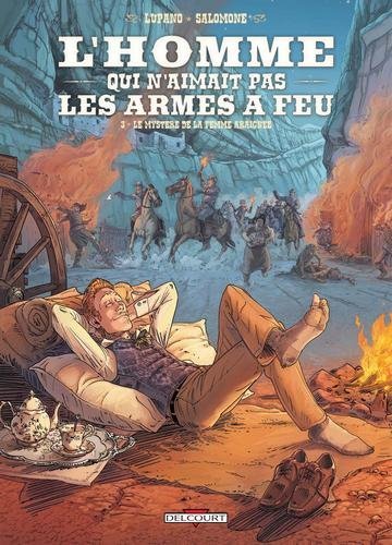 L'Homme qui n'aimait pas les armes à feu T03