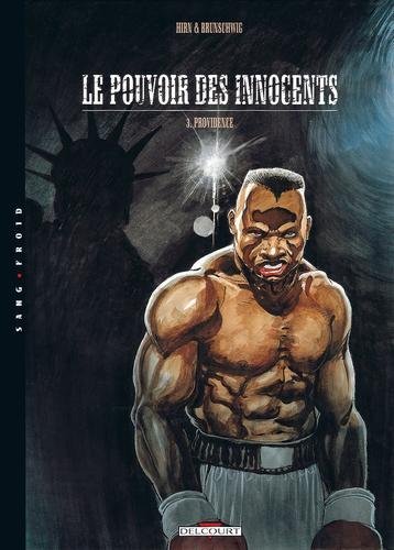 Le Pouvoir des innocents T03