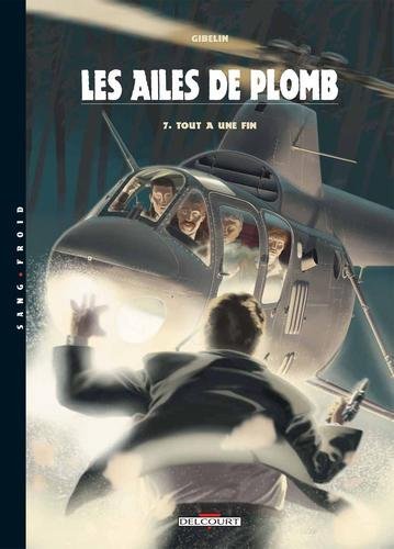 Les Ailes de Plomb T07