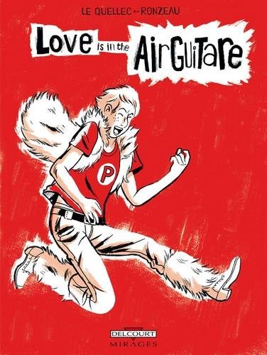 Love is in the airguitare